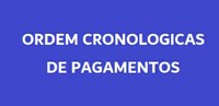 ORDEM CRONOLOGICAS DE PAGAMENTOS