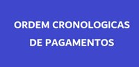 ORDEM CRONOLOGICAS DE PAGAMENTOS